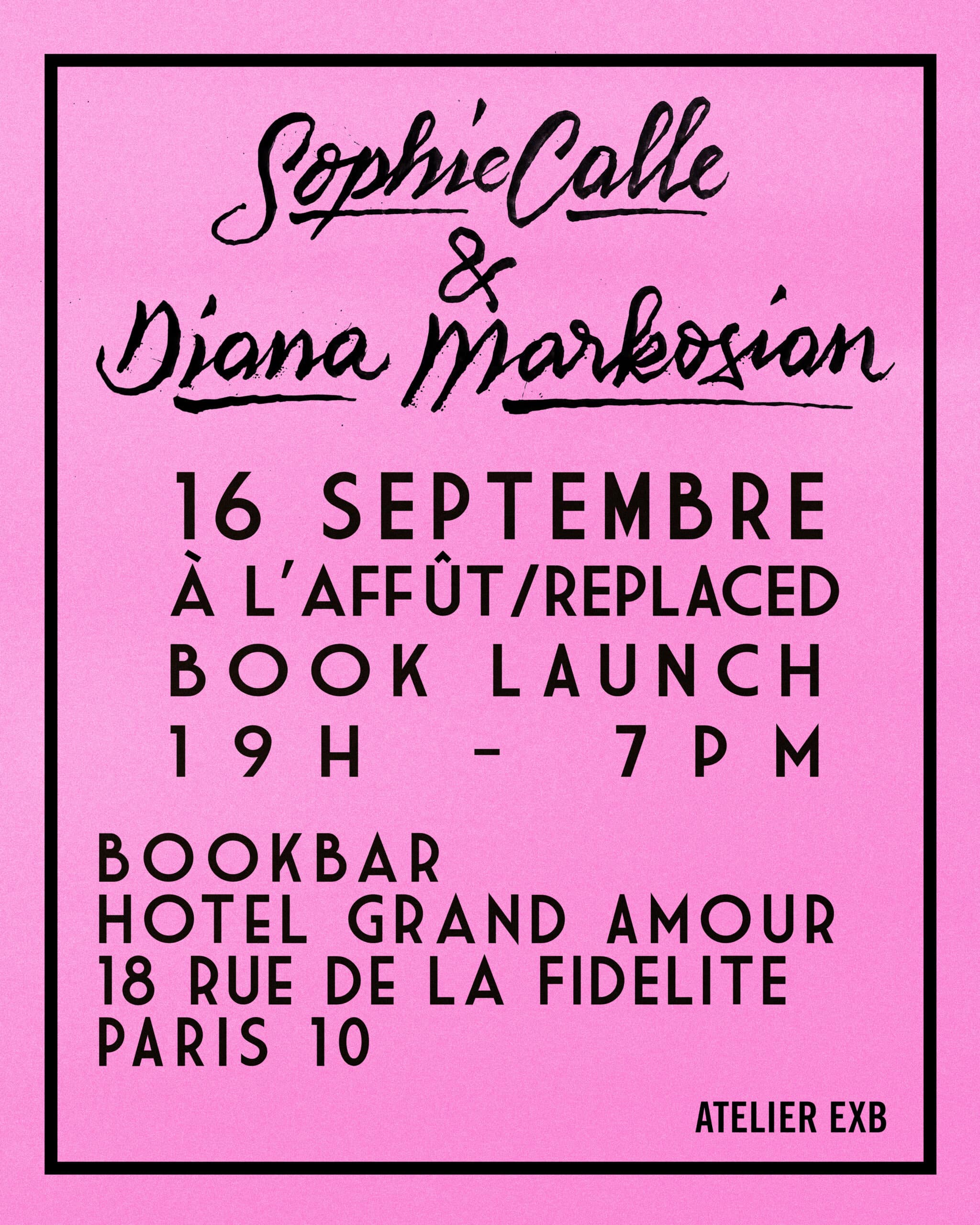 Book Launch Sophie Calle x Diana Markosian